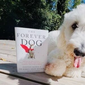 The Forever Dog Book Rodney Habib & Dr. Karen Shaw Becker Hardcover Book